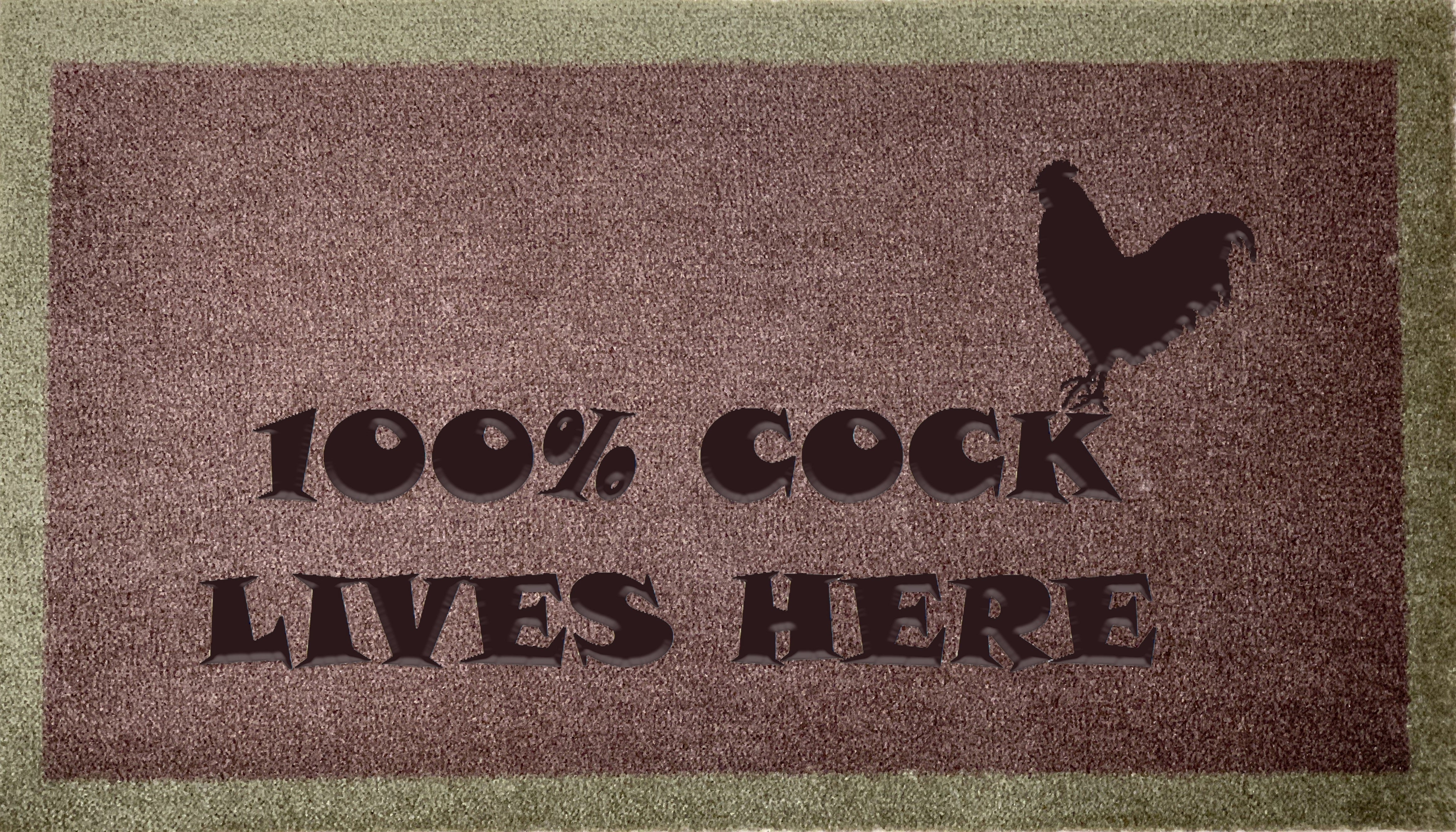 Artisan 100% Cock Lives Here - DoormatsOnline