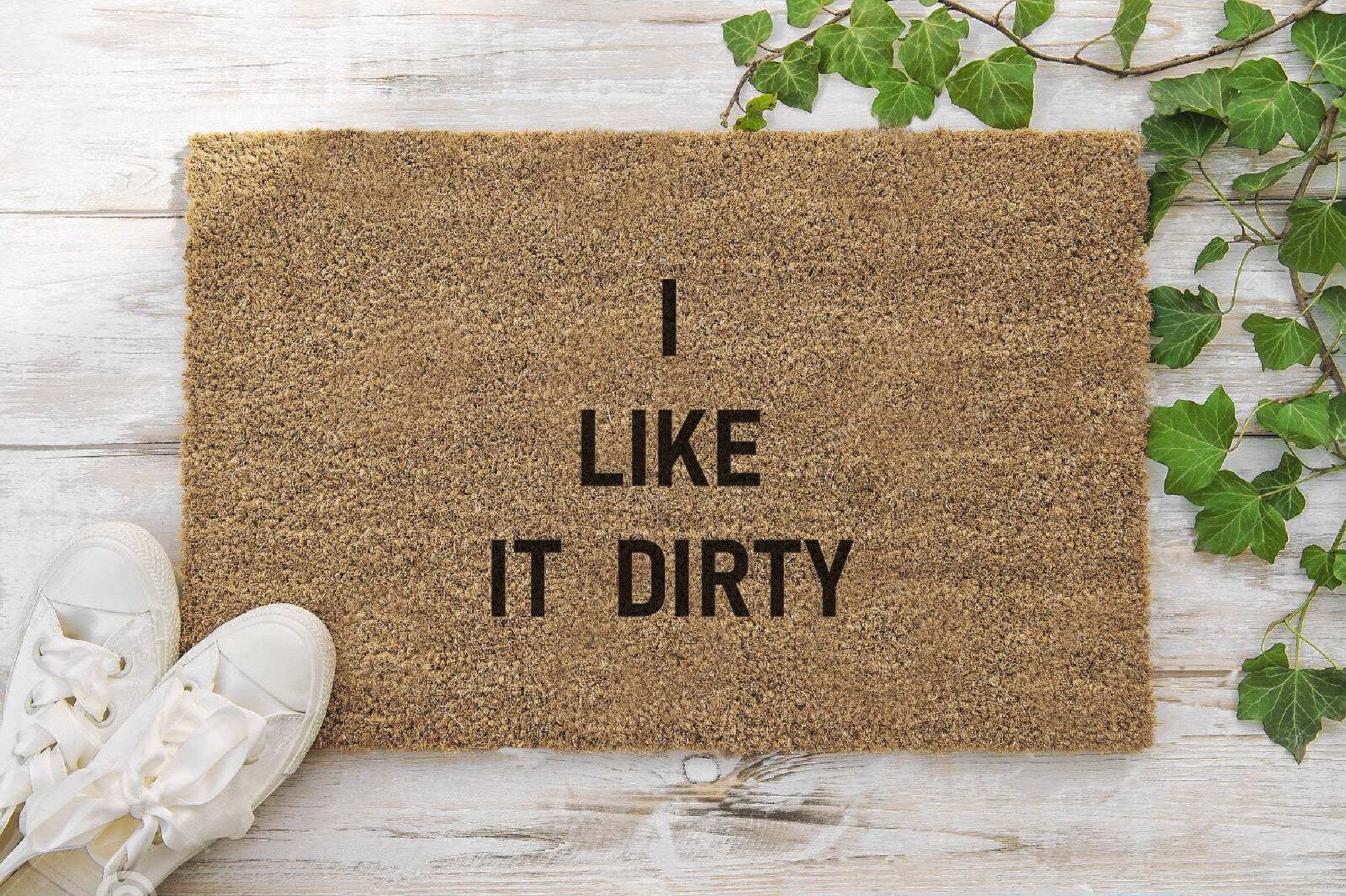 I Like It Dirty