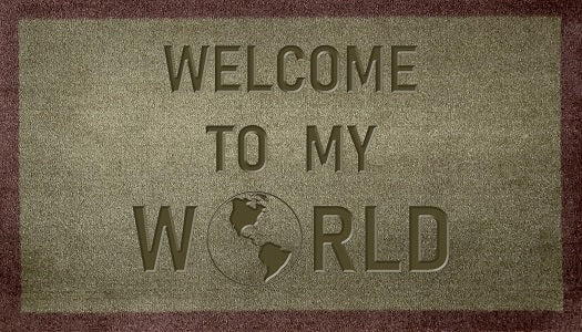 Welcome To My World