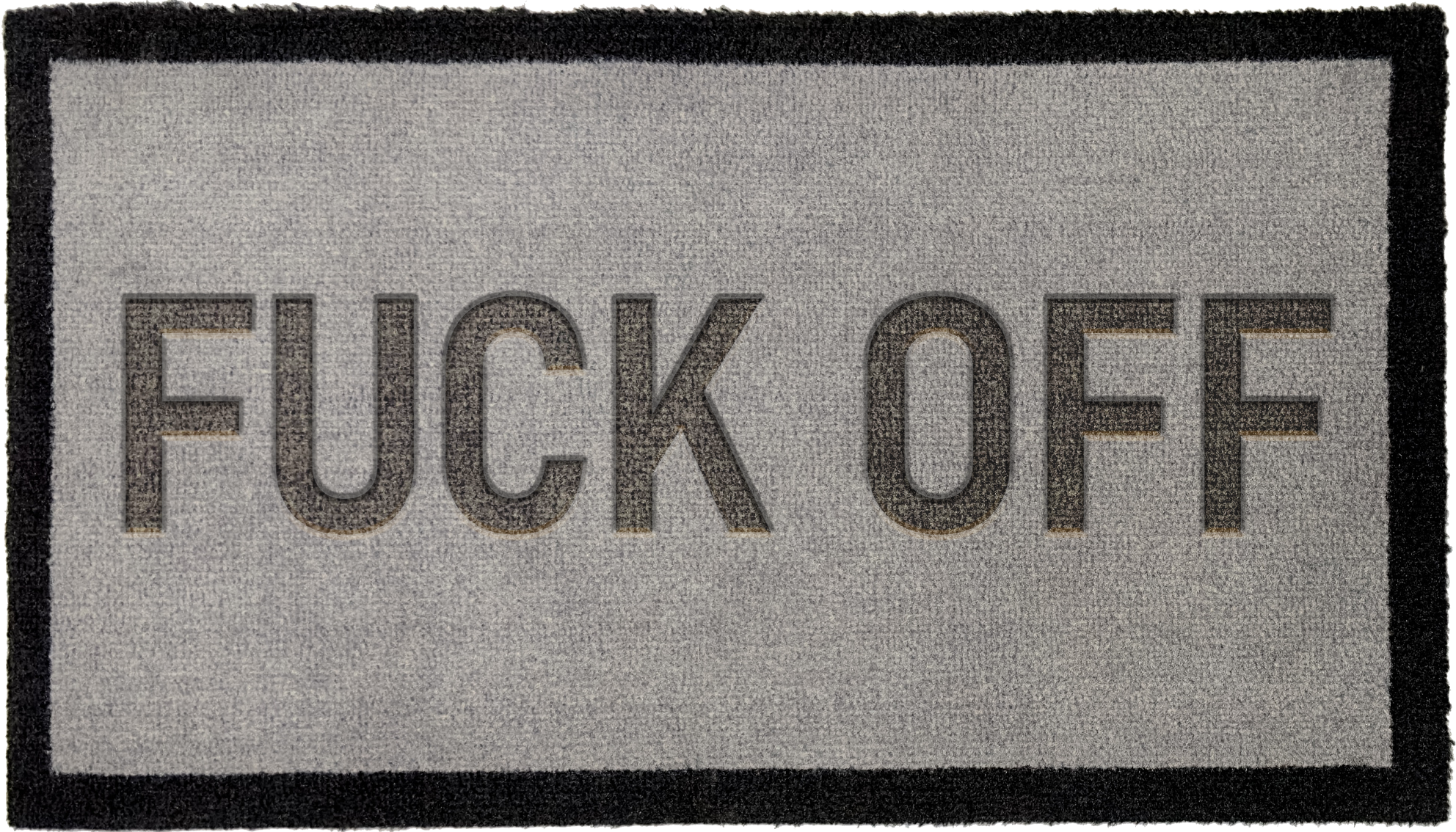 'FUCK OFF'