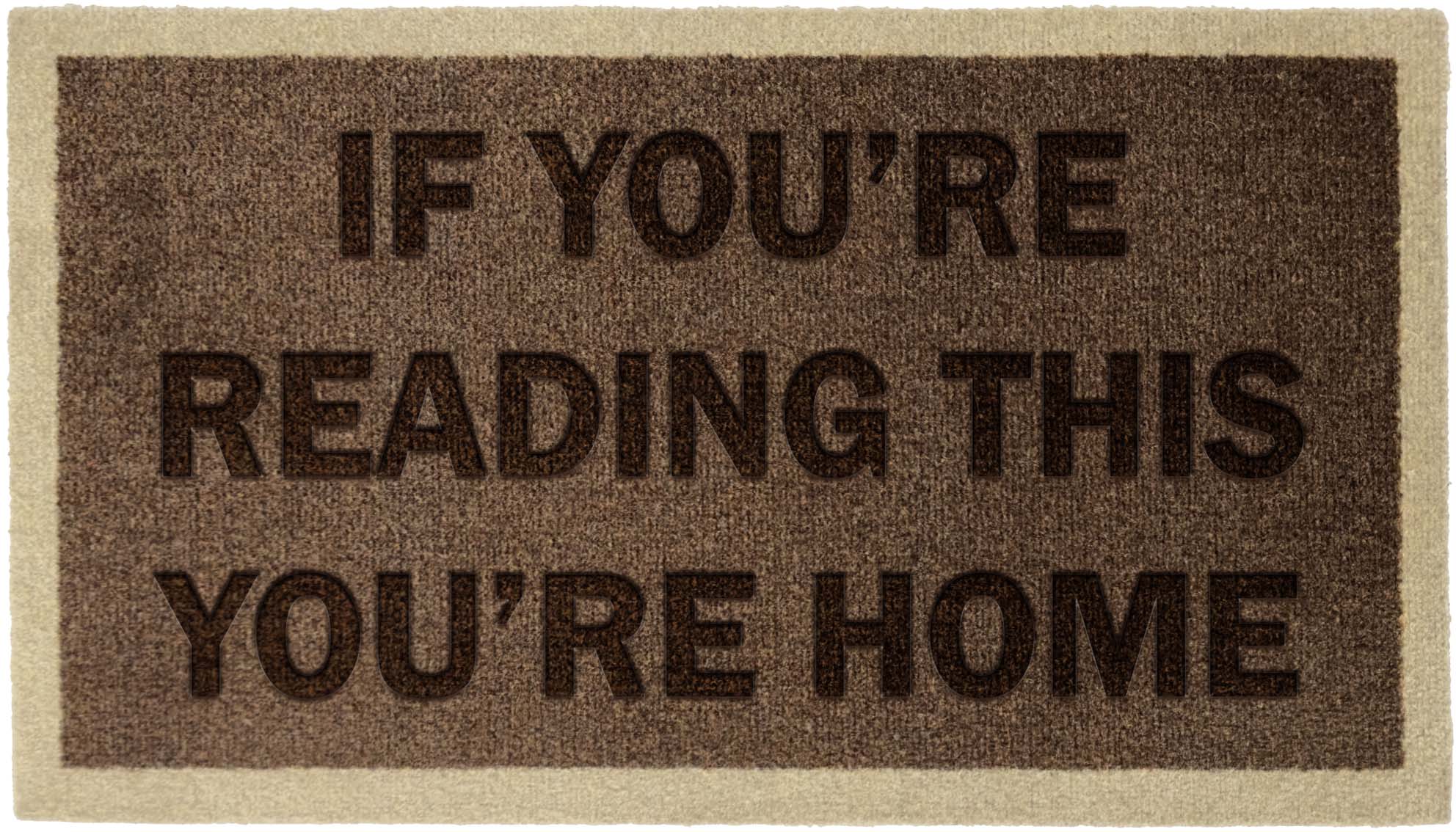 If you're reading this you're home