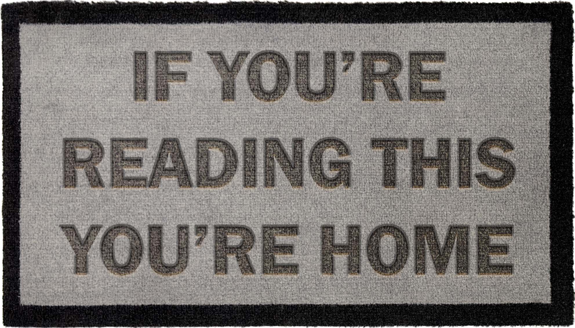 If you're reading this you're home