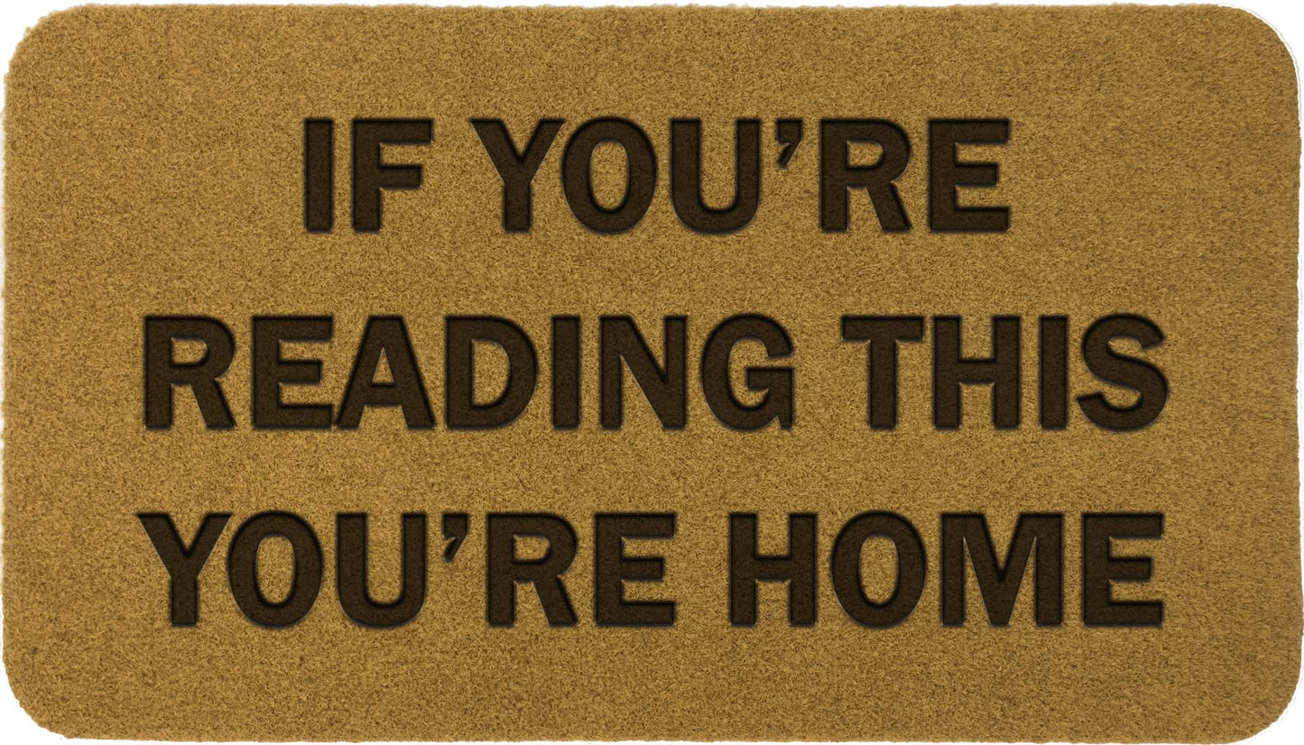 If you're reading this you're home