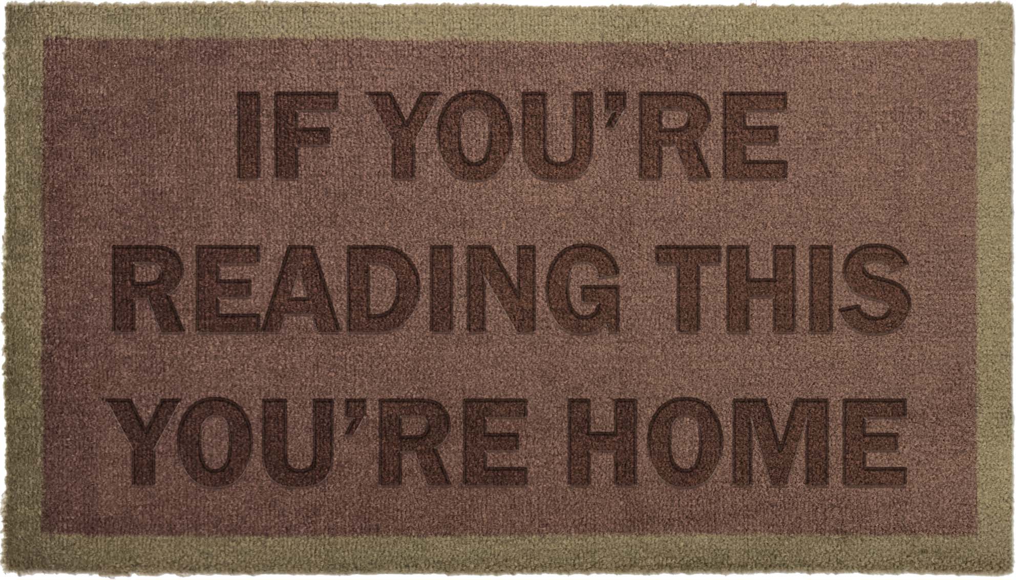 If you're reading this you're home