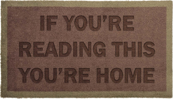 If you're reading this you're home