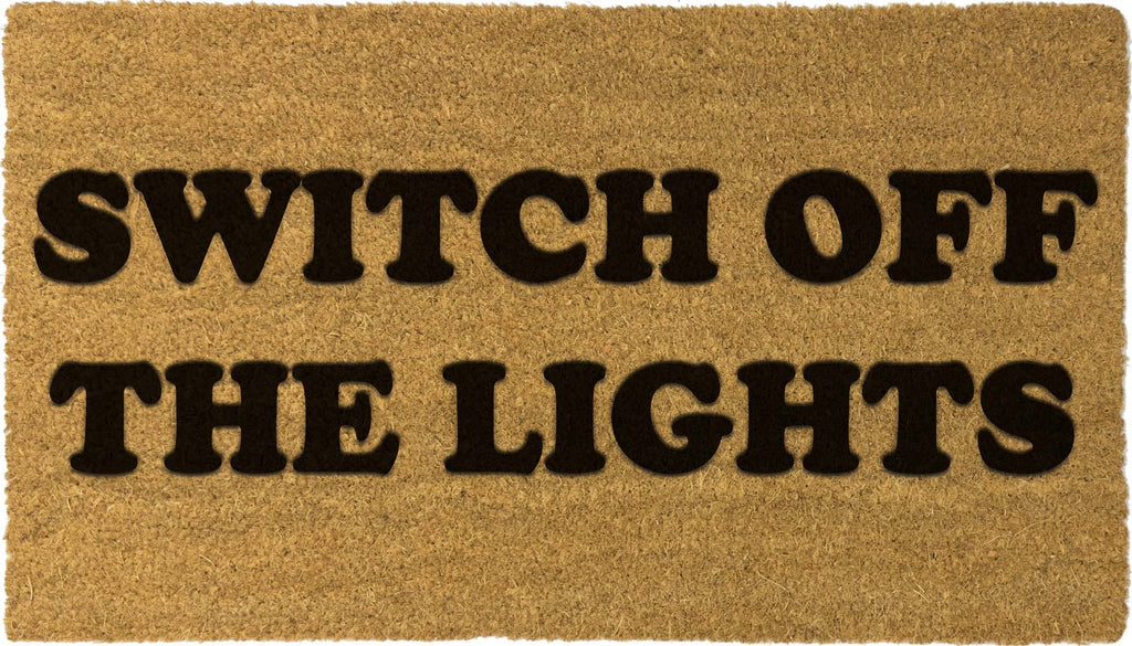 Switch off the lights