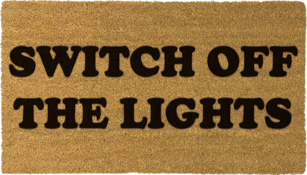 Switch off the lights