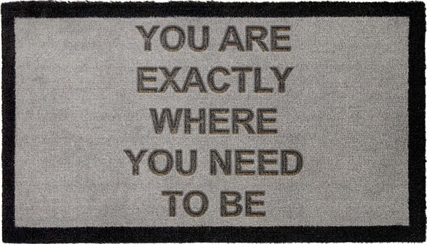 You are exactly where you need to be