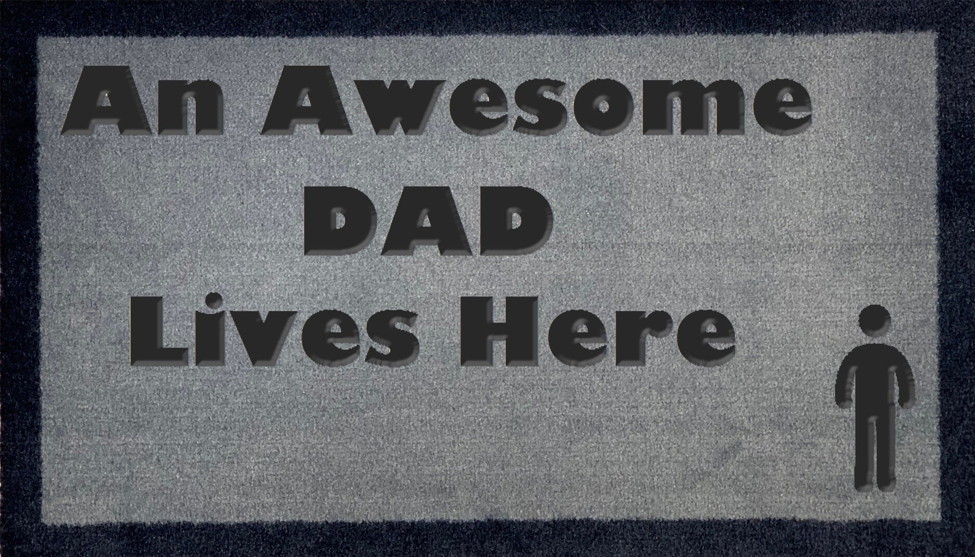 An Awesome Dad Lives Here