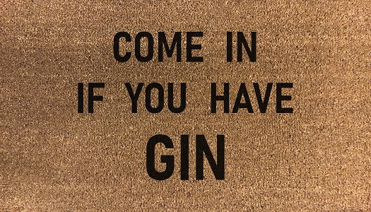Come In If You Have Gin