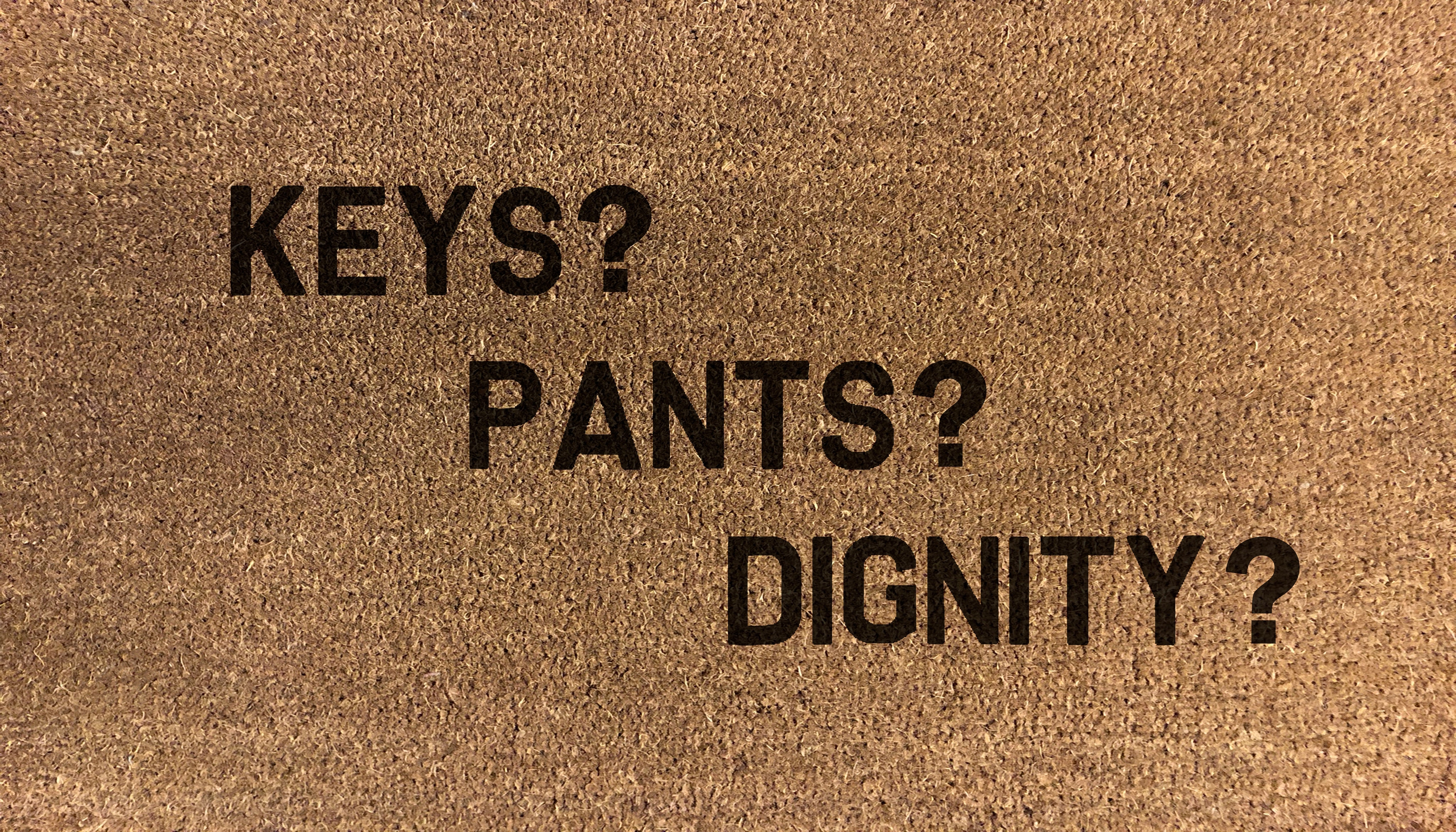 Keys Pants Dignity