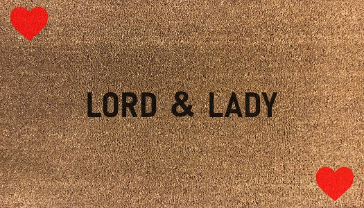 Lord &  Lady