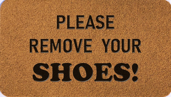 Please Remove Your Shoes