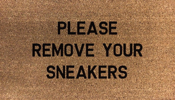 Please Remove Your Sneakers