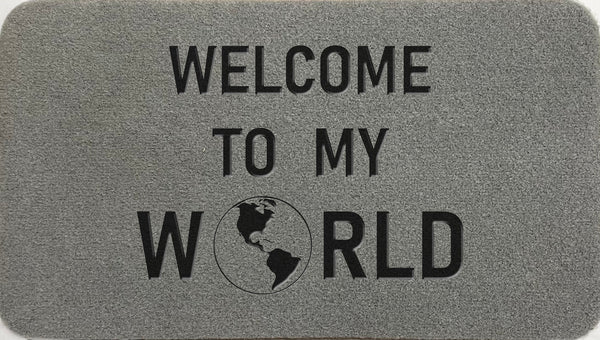 Welcome To My World