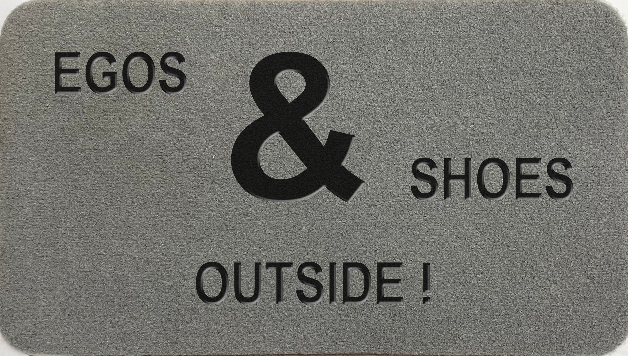 Egos & Shoes Outside!