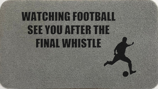 Watching Football See You After The Final Whistle