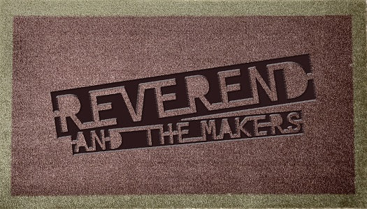 Reverend And The Makers