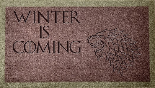 GOT Winter Is Coming