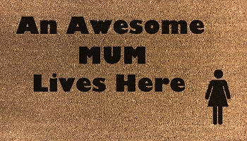 An Awesome Mum Lives Here