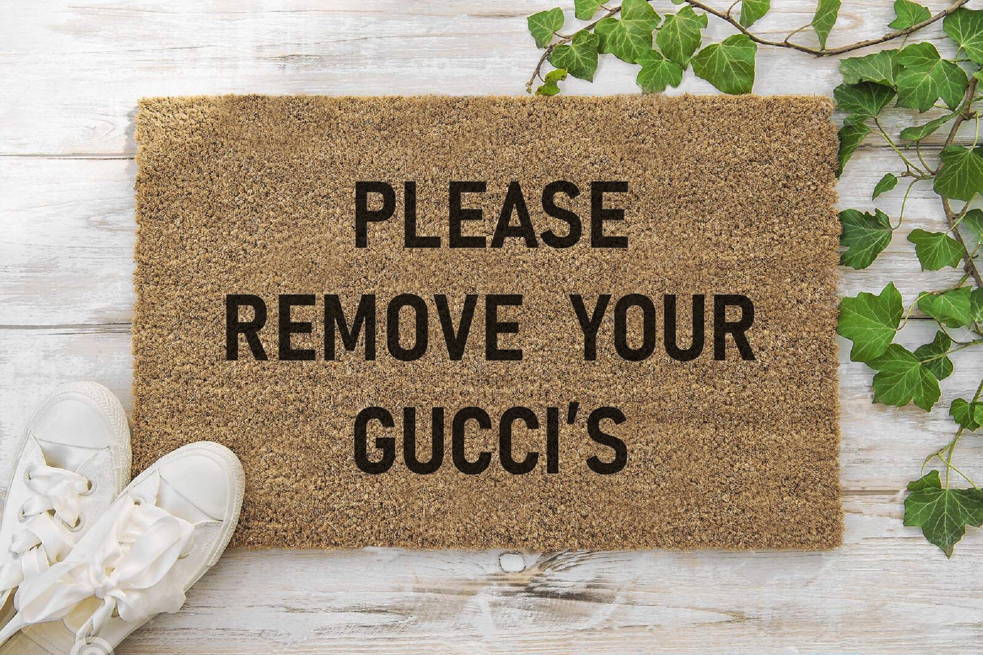 Please Remove Your Gucci's