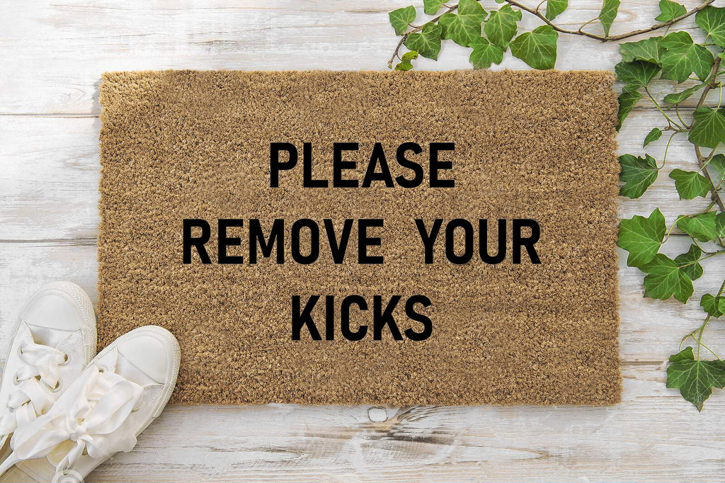 Please Remove Your Kicks