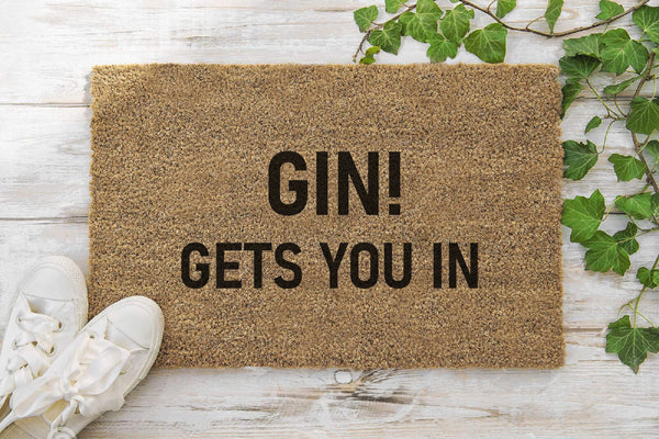 Gin! Gets You In