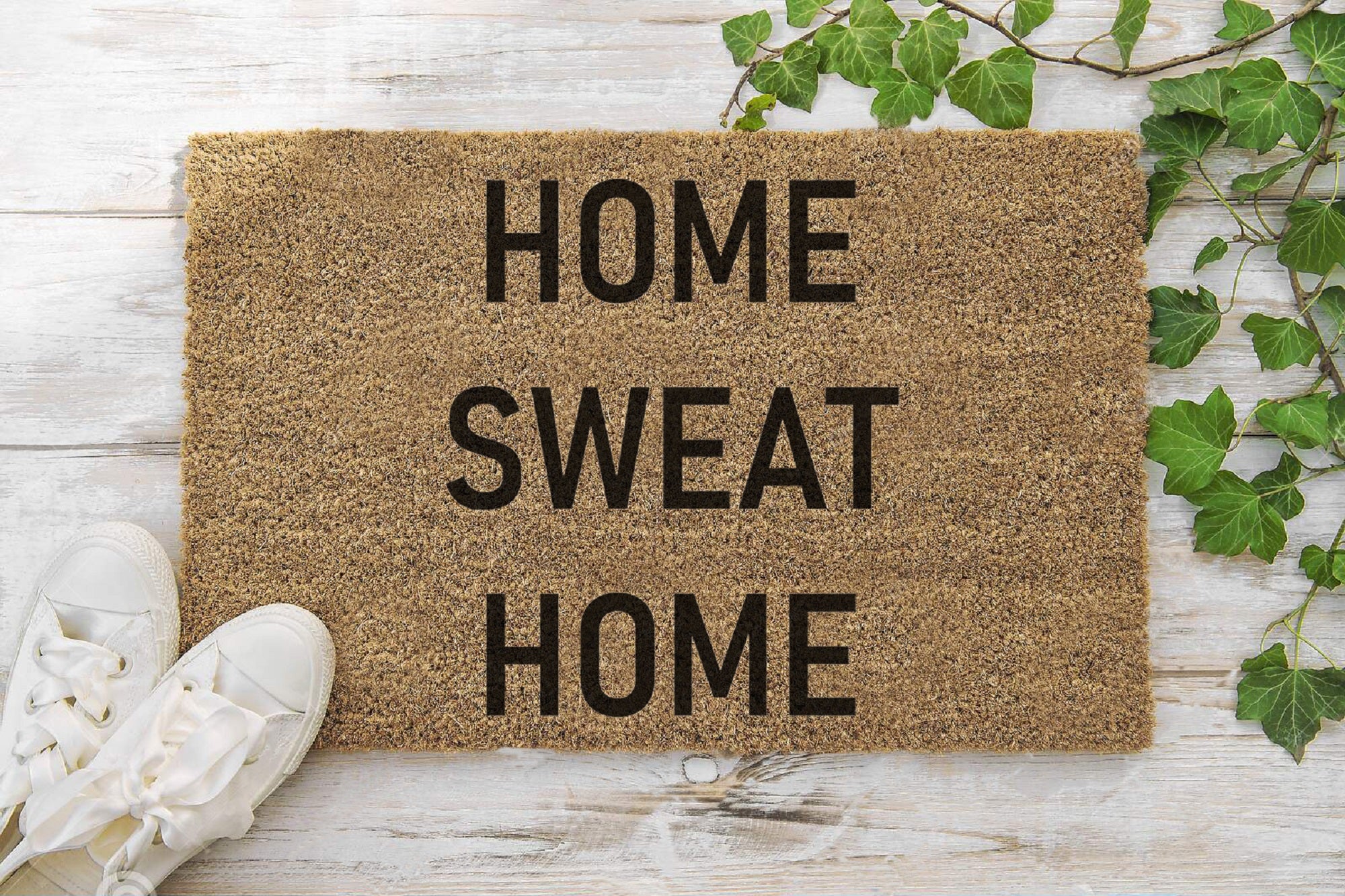 Home Sweat Home