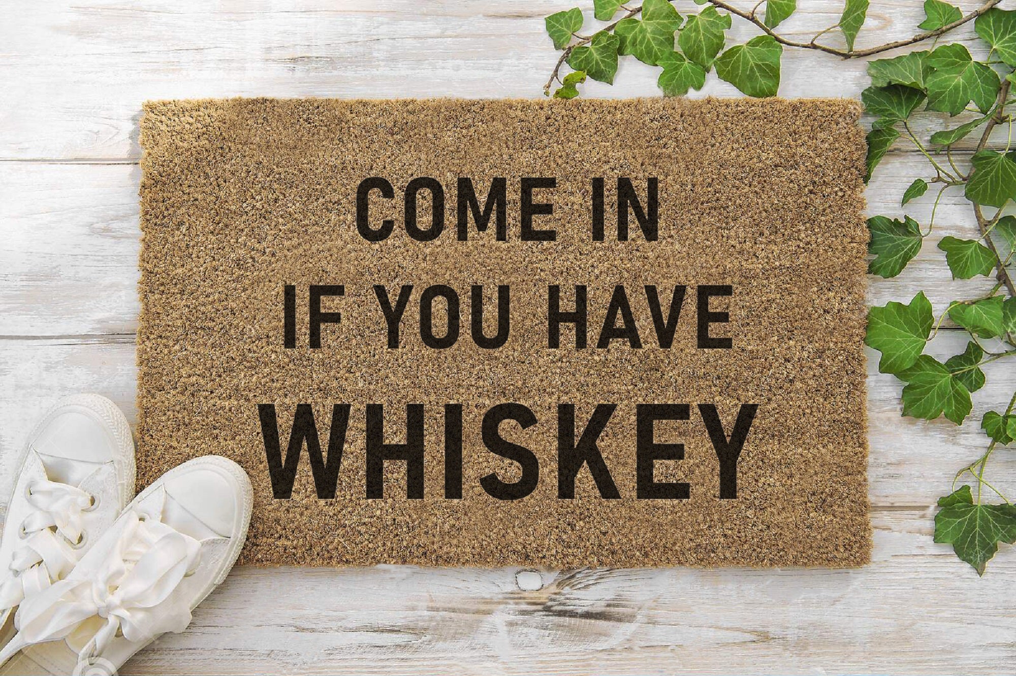 Come In If You Have Whiskey