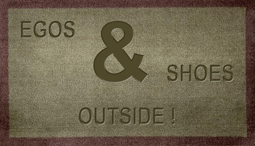 Egos & Shoes Outside!