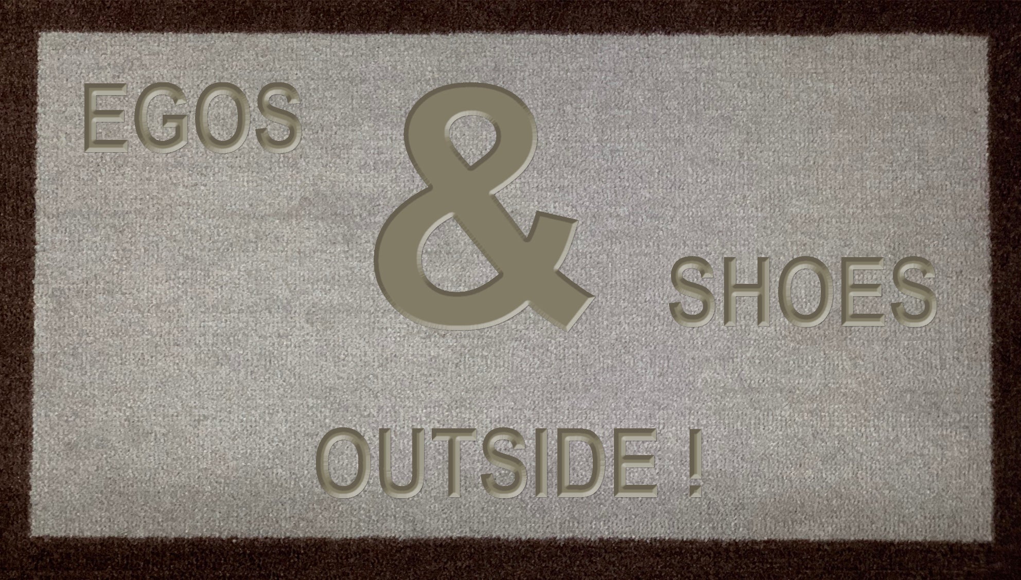 Egos & Shoes Outside!