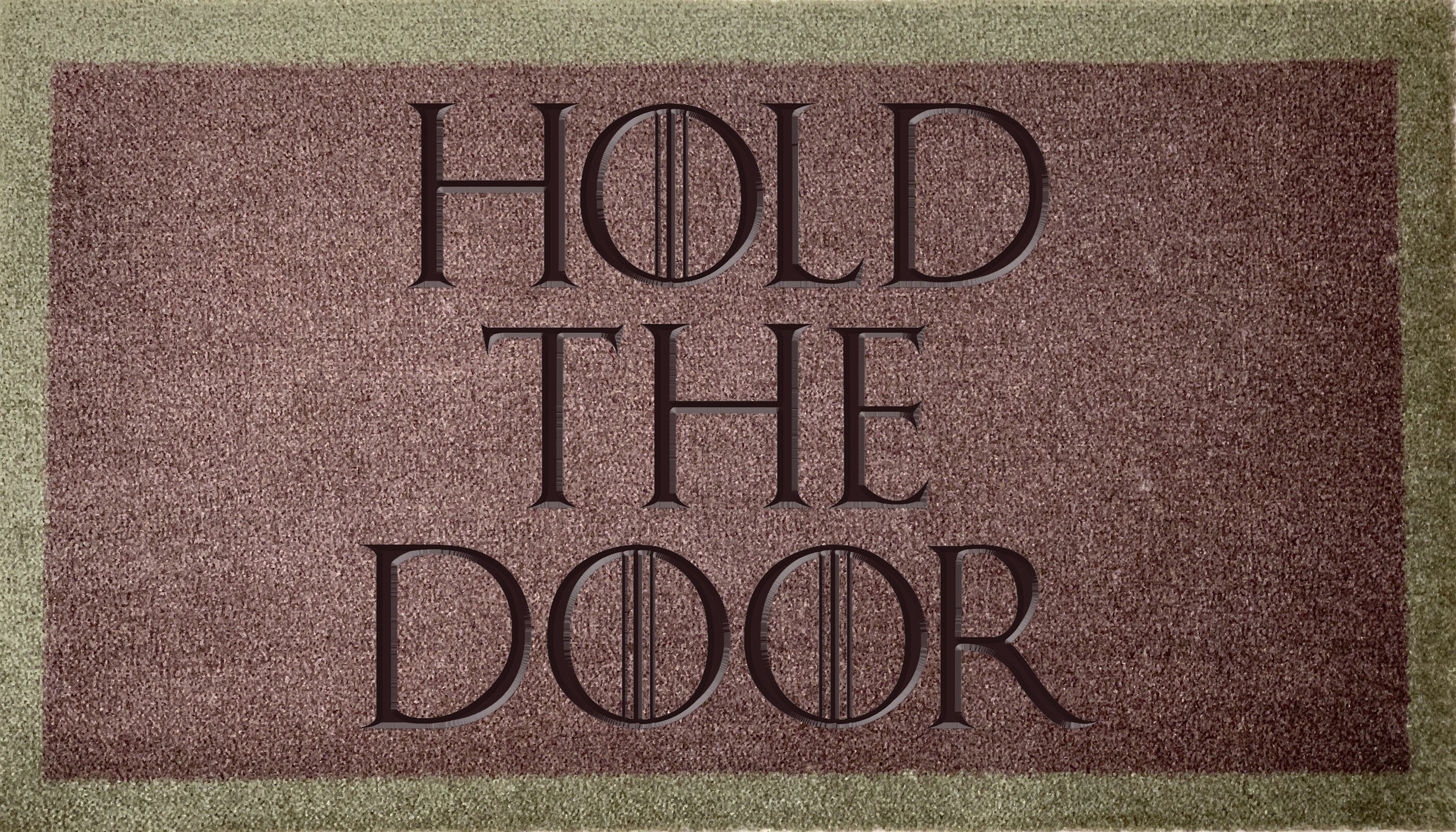 HoldThe Door -GOT