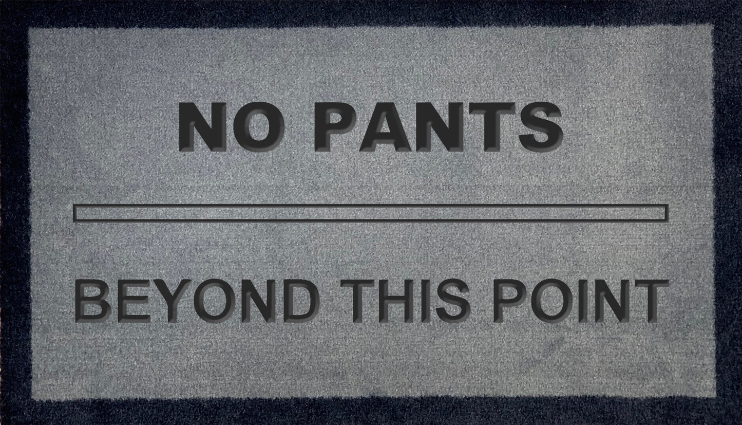 No Pants Beyond This Point