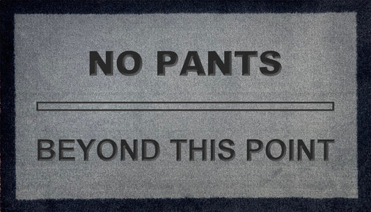 No Pants Beyond This Point