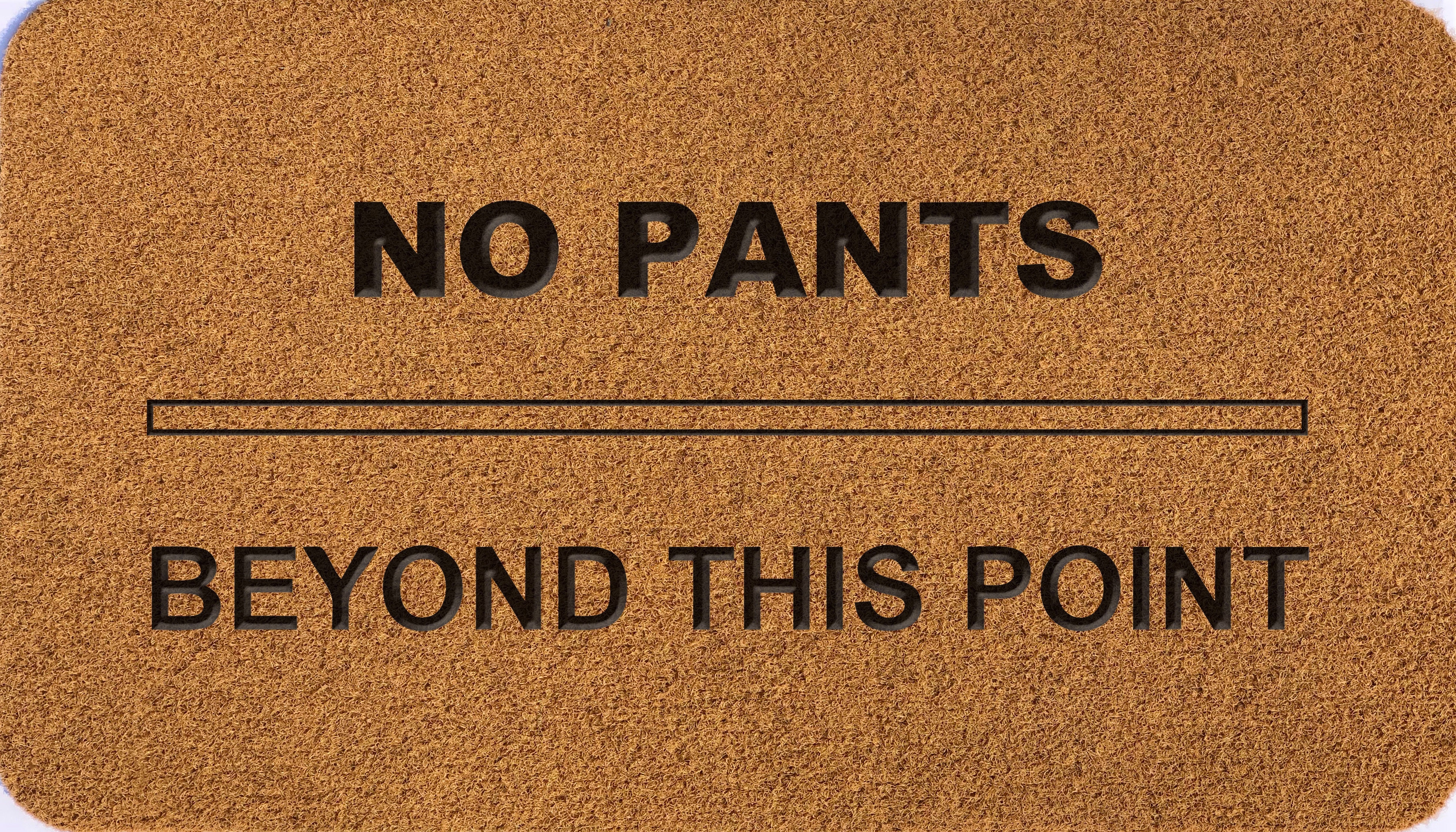 No Pants Beyond This Point