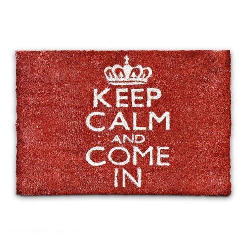 Keep Calm & Come In